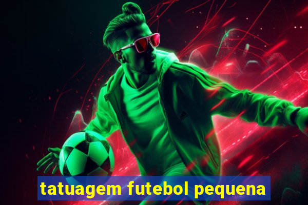 tatuagem futebol pequena